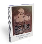 Dry Fire Companion Guide